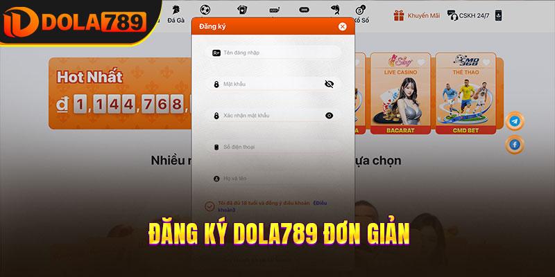 Tạo tài khoản DOLA789 nhanh và đơn giản